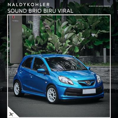 Sound Brio Biru Viral By Naldykohler's cover