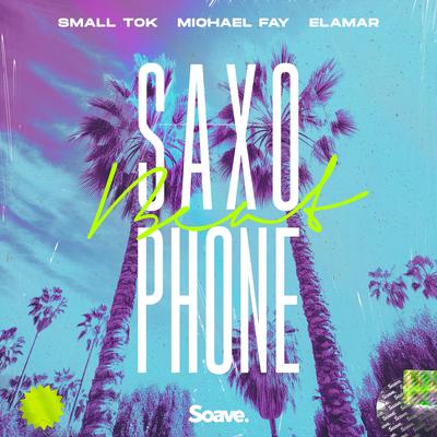 Saxophone Beat By Michael FAY, Small ToK, ELAMAR's cover