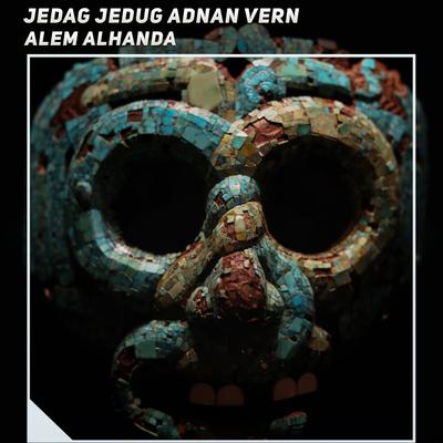 Jedag Jedug Adnan Vern's cover