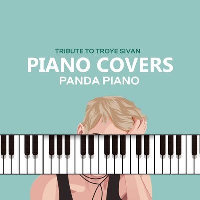 Take Yourself Home (Piano Version) By Panda Piano's cover