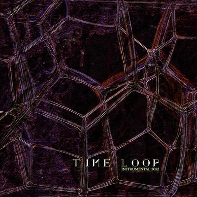 Time Loop 2022's cover