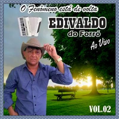 Carro velho - Ao Vivo By Edivaldo do Forro's cover