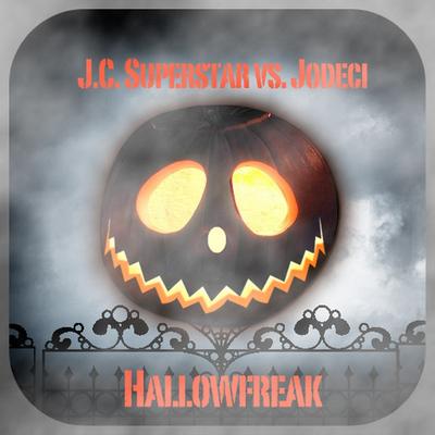 Hallowfreak (JC Superstars vs Jodeci)'s cover