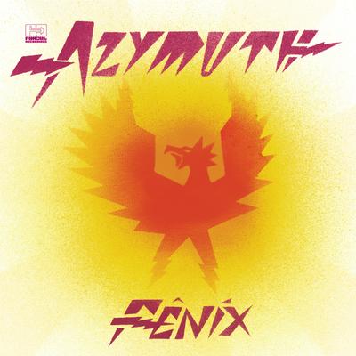 Fênix By Azymuth's cover