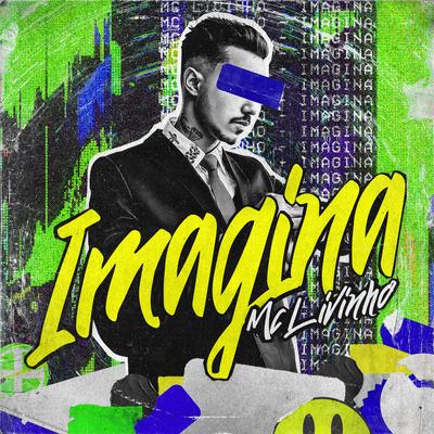 Imagina By Mc Livinho's cover