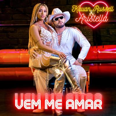 Vem me Amar By Kauan Russell's cover