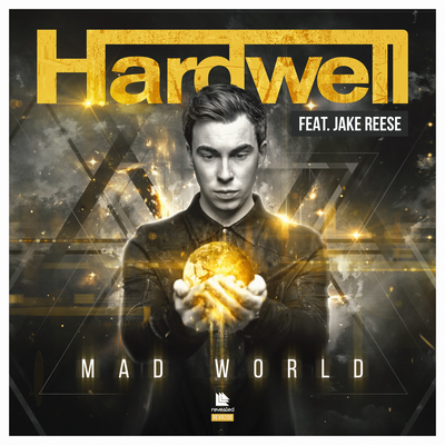 Mad World By Hardwell, Jake Reese's cover