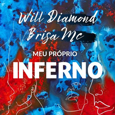 Meu Próprio Inferno's cover