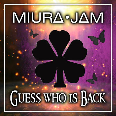 Guess Who Is Back (From "Black Clover") By Miura Jam's cover