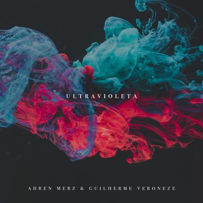 Ultravioleta By Ahren Merz, Guilherme Veroneze's cover