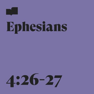 Ephesians 4:26-27's cover