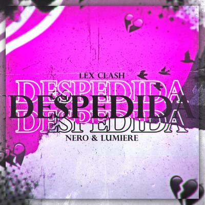 Rap da Nero e Lumiere: Despedida By LexClash's cover