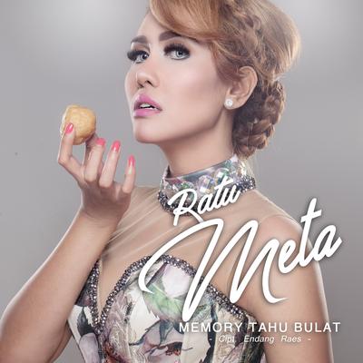 Memory Tahu Bulat By Ratu Meta's cover