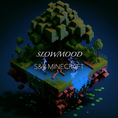 Wet Hands (From "Minecraft") (Slow & Reverb) By Slowmood's cover