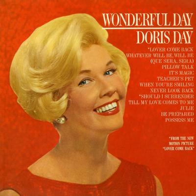 Whatever Will Be, Will Be (Que Sera, Sera) (with Frank DeVol & His Orchestra) (Single Version) By Doris Day, Frank Devol & His Orchestra's cover