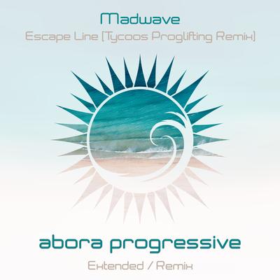 Escape Line (Tycoos Proglifting Remix) By Madwave, Tycoos's cover