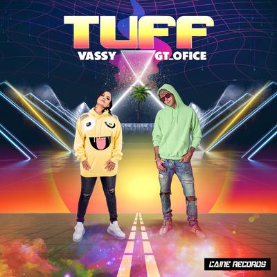 Tuff By VASSY, GT_Ofice's cover