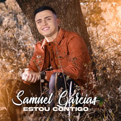 Estou Contigo By Samuel Garcias's cover