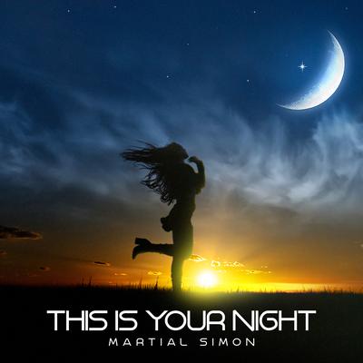 This Is Your Night By Martial Simon's cover