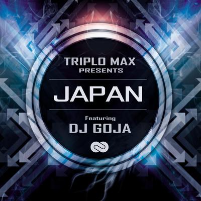 Japan (feat. DJ Goja) By Dj Goja, Triplo Max's cover