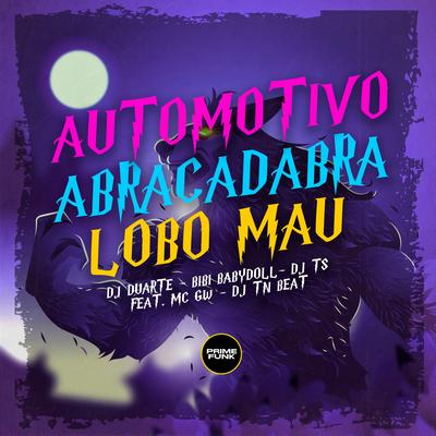 Automotivo Abracadabra Lobo Mau's cover