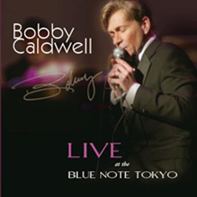 Bobby Caldwell Live at the Blue Note Tokyo's cover