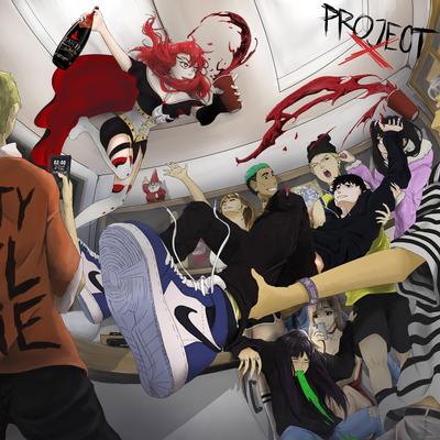 PROJECT X's cover