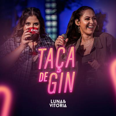 Taça de Gin By Luna & Vitória's cover
