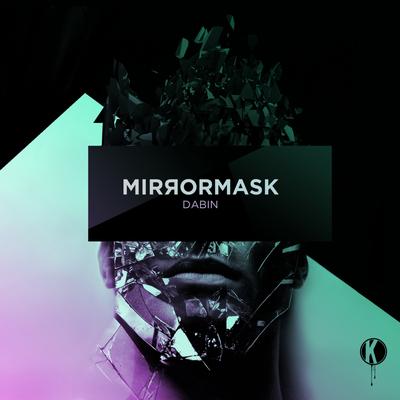 Mirrormask feat. Koda & CoMa (Original Mix)'s cover