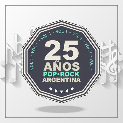 25 Años de Pop/Rock (Argentina), Vol. 1's cover