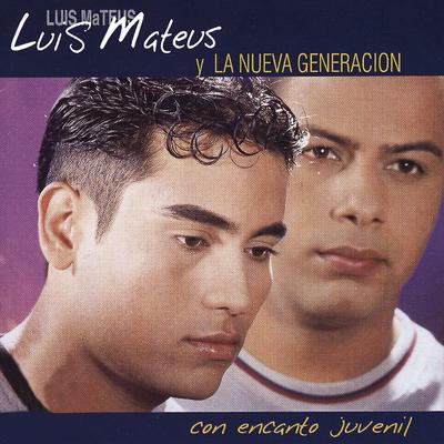 Buscándola By Luis Mateus, La Nueva Generacion's cover