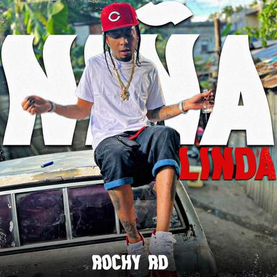 Niña Linda By Rochy RD's cover