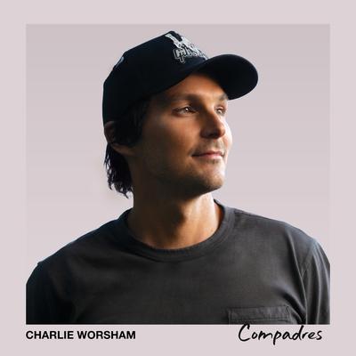 How I Learned To Pray (feat. Luke Combs) By Charlie Worsham, Luke Combs's cover