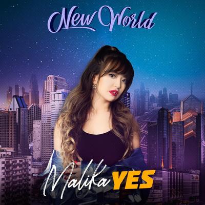 NEW World By Malika Yes's cover