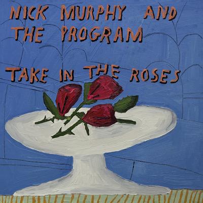 Take In The Roses's cover