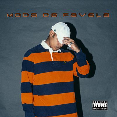 Moda de Favela By Danzo, Labbel Rec, Greezy's cover