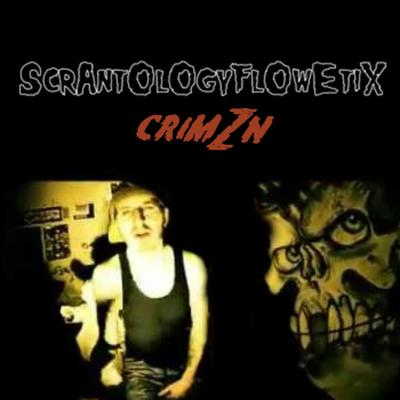 ScrantologyFlowetix's cover