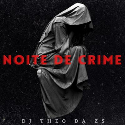 Noite de Crime's cover