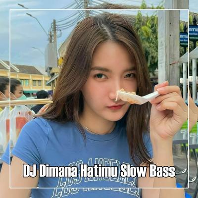 DJ Dimana Hatimu  Bass's cover