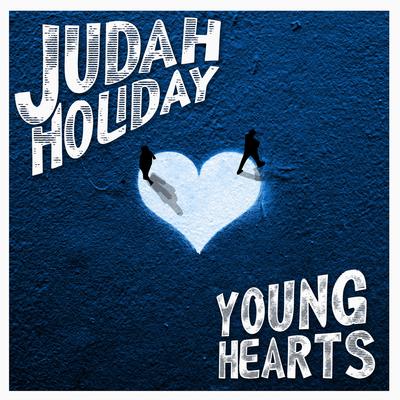 Young Hearts By Judah Holiday's cover