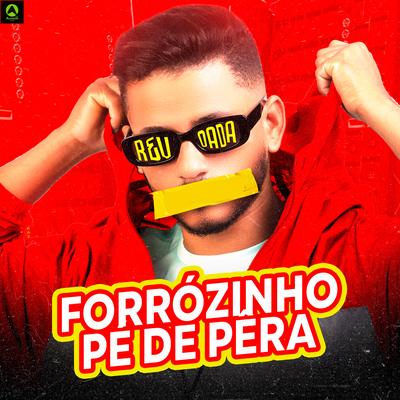 Forrózinho Pé de Pêra By djmelk, Alysson CDs Oficial's cover