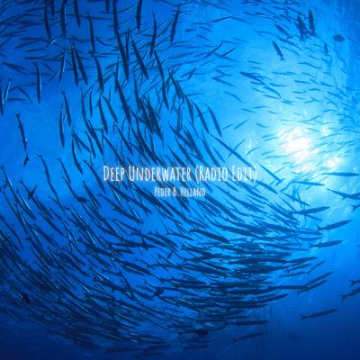 Deep Underwater (Radio Edit)'s cover