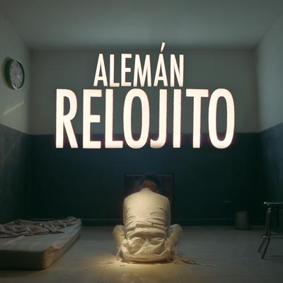 Relojito's cover