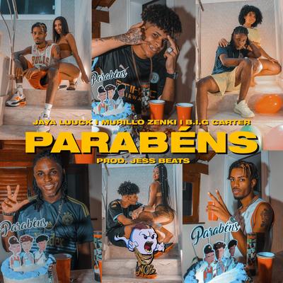 Parabéns By Phantom Mob, JayA Luuck, Murillo Zenki, B.I.G Carter, T.D.L Music's cover