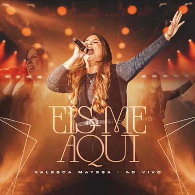 Eu Sou Teu Pai (Ao Vivo) By Valesca Mayssa's cover