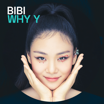 WHY Y (Feat. Tiger JK) By BIBI, Tiger JK's cover