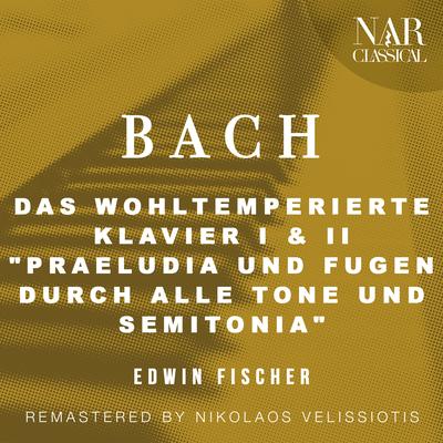 BACH: DAS WOHLTEMPERIERTE KLAVIER I & II's cover