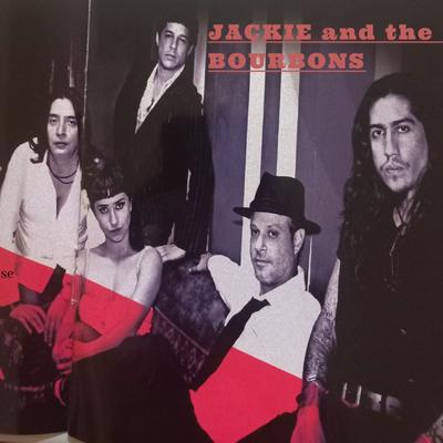 Jackie and the Bourbons's cover