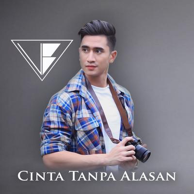 Cinta Tanpa Alasan's cover