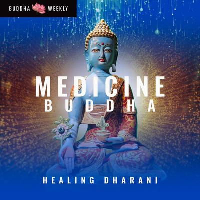 Medicine Buddha Healing Dharani Mantra in Sanskrit's cover